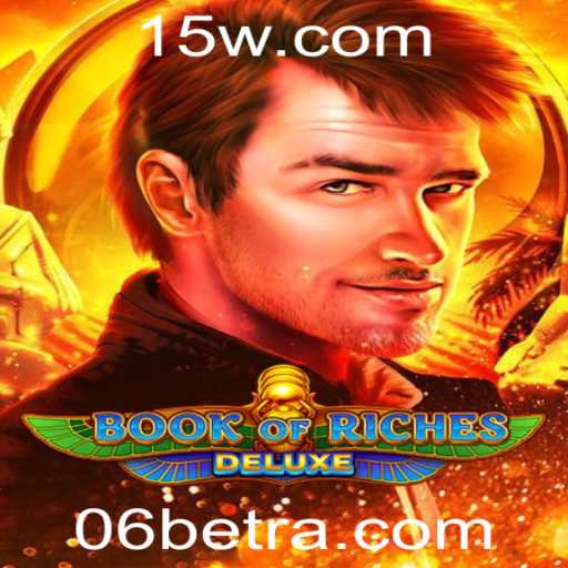 Explorando o Jogo Book of Riches Deluxe: Uma Aventura de Entretenimento